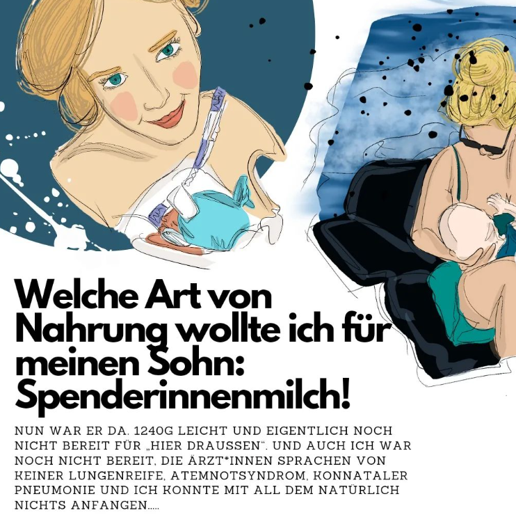 Welche Art von Nahrung wollte ich für meinen Sohn: Spenderinnenmilch!